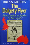 The Dalgety Flyer by MILTON, Brian